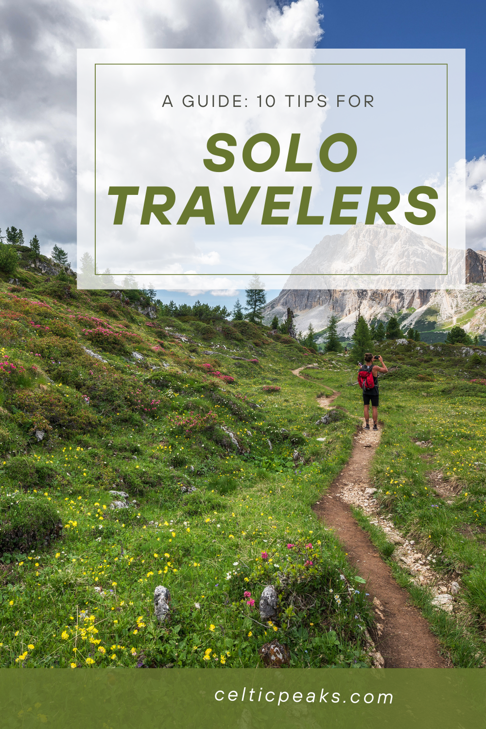 A Guide: 10 Tips for Solo Travelers
