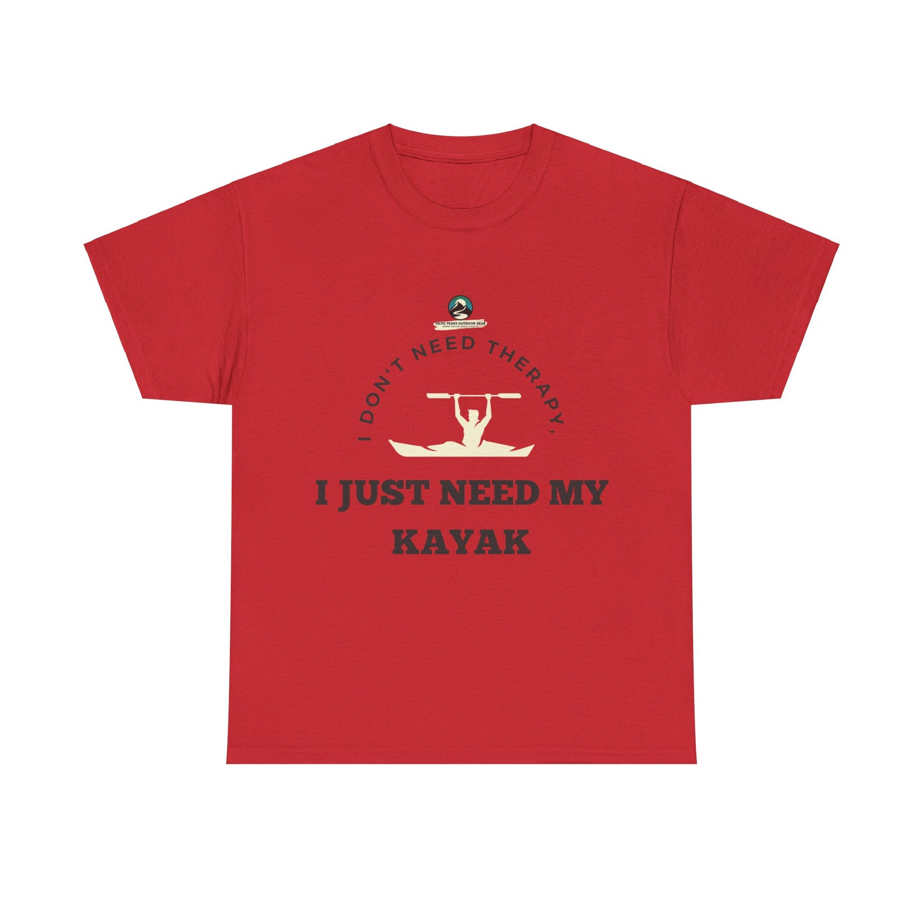 "I Don't Need Therapy, I Just Need My Kayak" T-Shirt