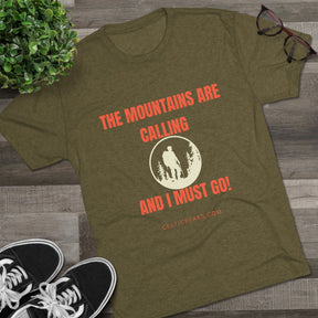 The Mountains Are Calling I Must Go! Crew Tee