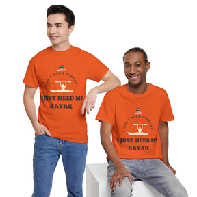 "I Don't Need Therapy, I Just Need My Kayak" T-Shirt