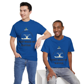 "I Don't Need Therapy, I Just Need My Kayak" T-Shirt