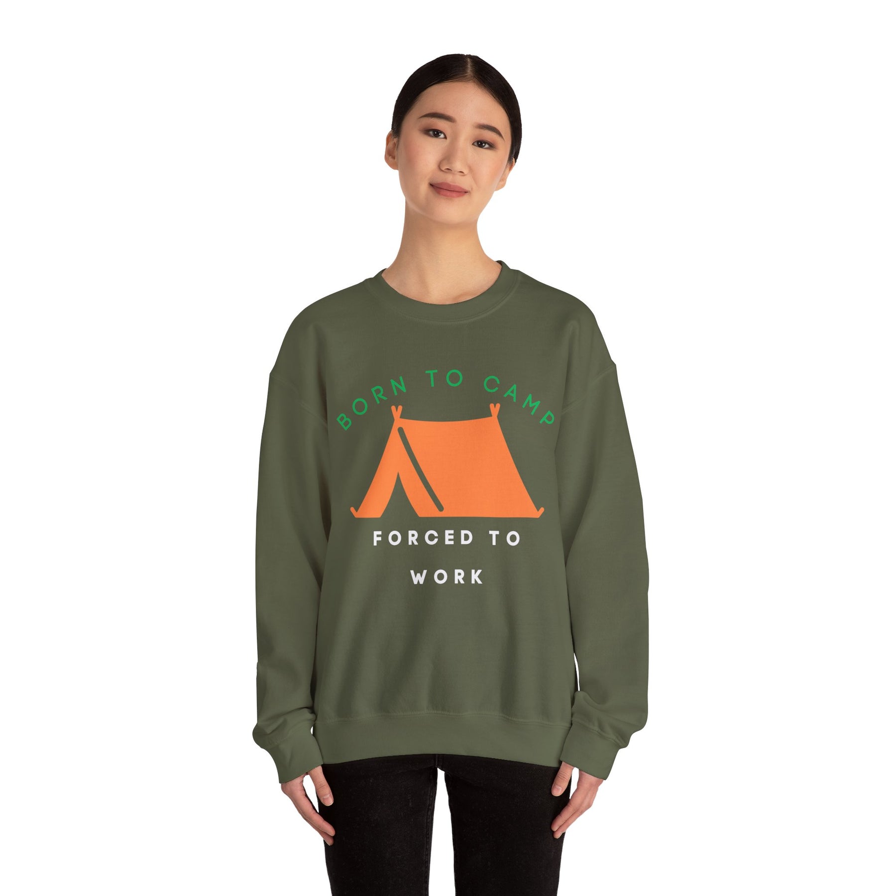 Born to Camp Forced to Work Crewneck Sweatshirt